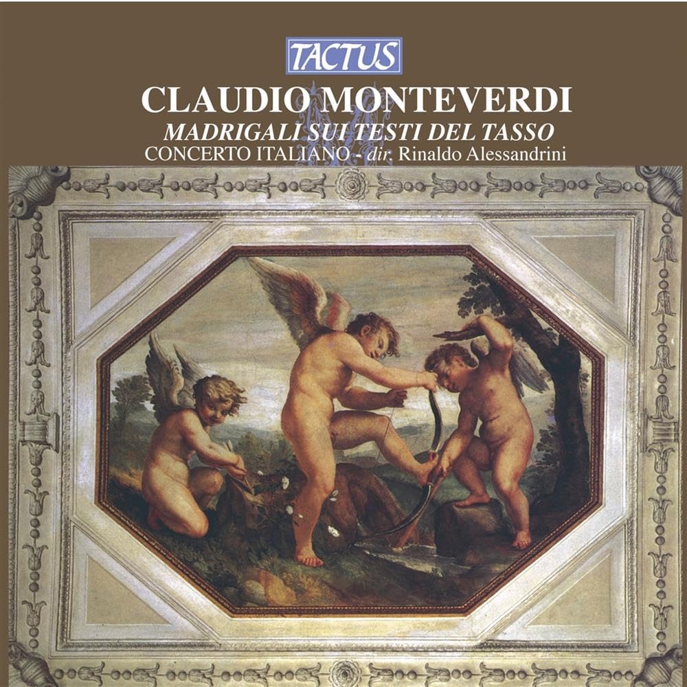 Monteverdi: Madrigali sui testi del Tasso /Concerto Italiano · Alessandrini