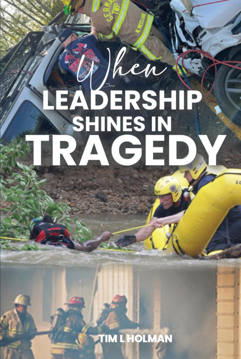 WHEN LEADERSHIP SHINES IN TRAGEDY