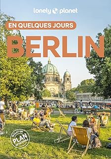 Lonely Planet - Guide Berlin En quelques jours 2026-2027: | Courts séjours, adresses tendances, cartes et promenades à pied