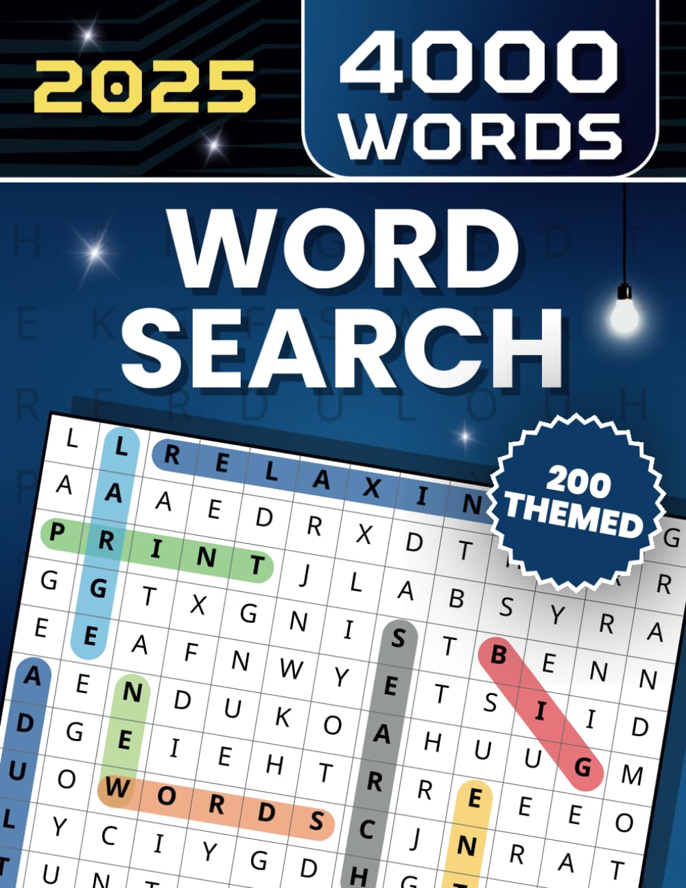4000 Word Search for Adults Large Print: BIG 200 Themed Word Search Puzzle Book For Adults and Seniors with New Interesting Themes to Have Fun and Relax