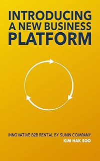 Introducing a New Business Platform: Innovative B2B Rental by Sunin Company