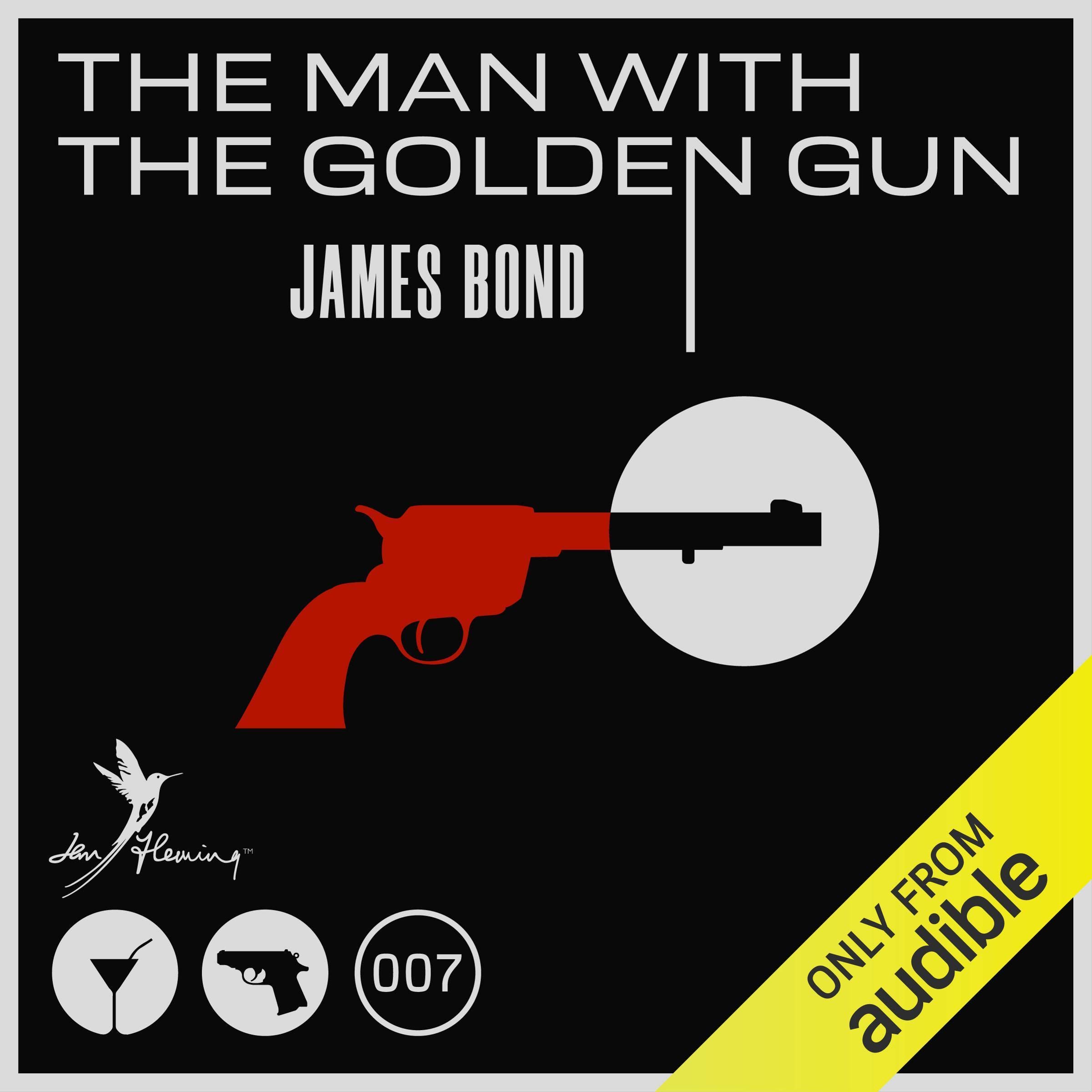 The Man with the Golden Gun (James Bond 007 Book 13)