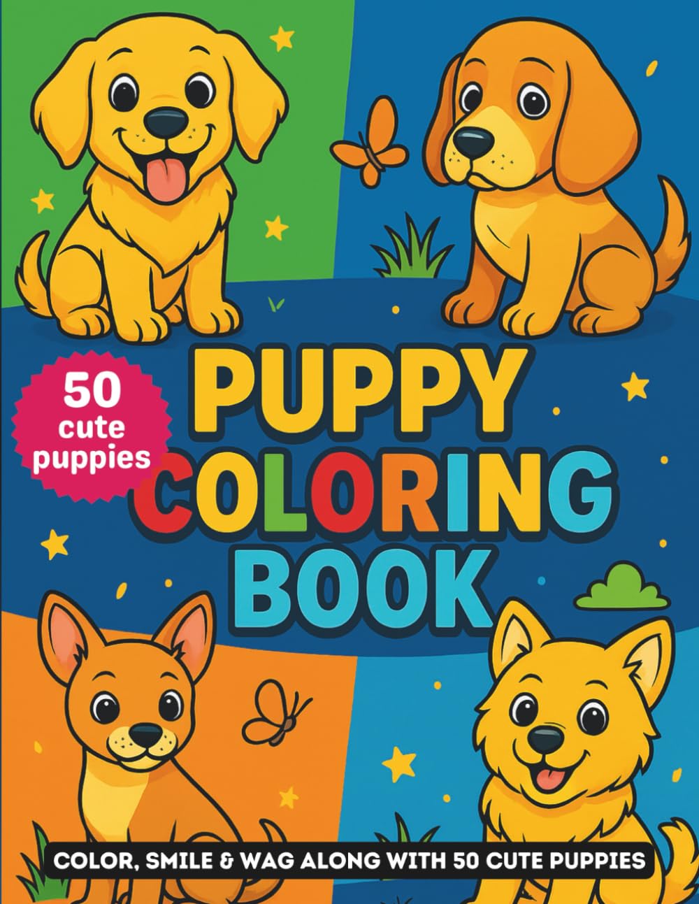 Cute Puppy Breeds Coloring Book: Discover 50 Popular Puppy Breeds with Fun Facts and Bold, Easy-to-Color Pages (Animal Coloring Series)