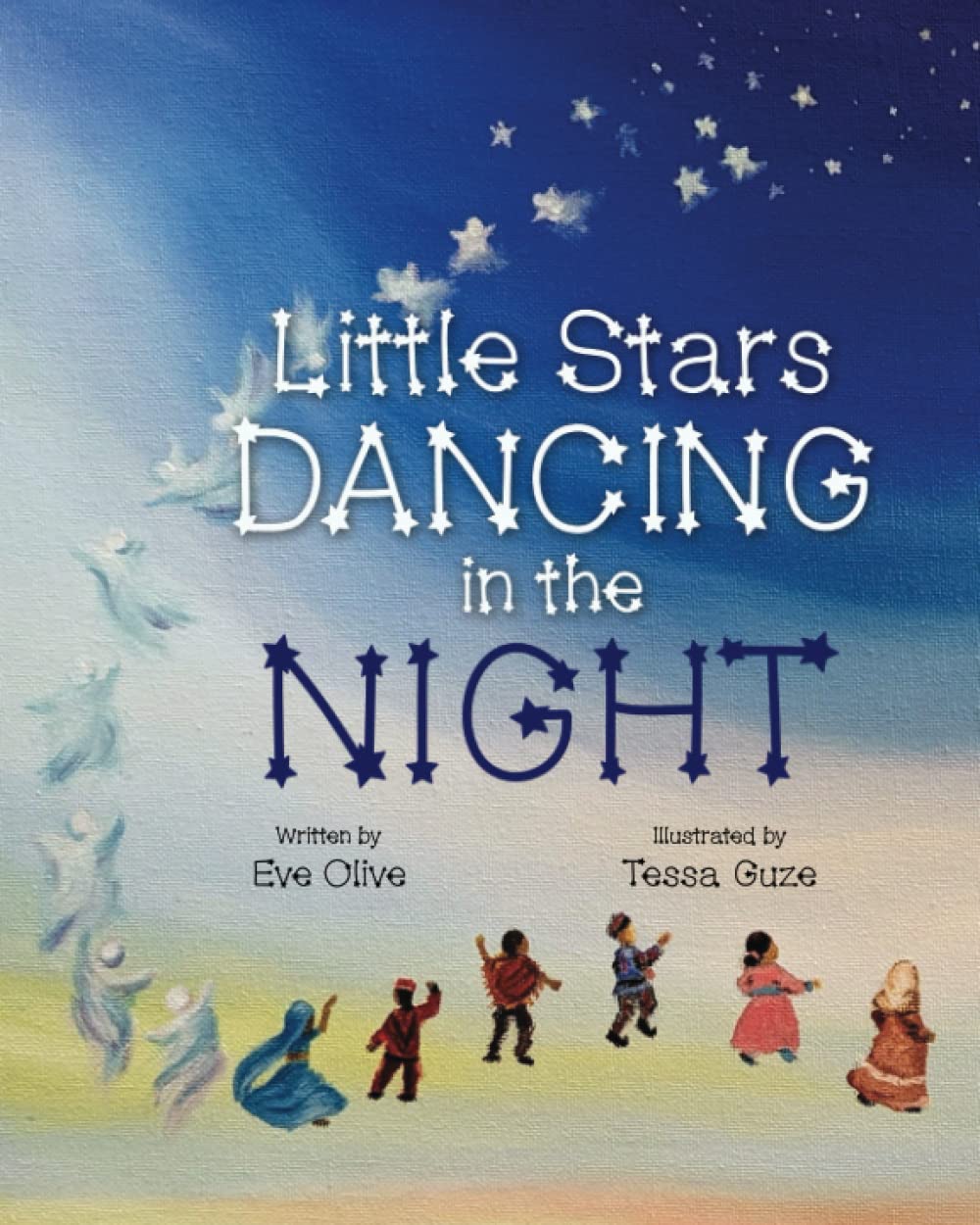 Little Stars Dancing in the Night (Star Children Series)