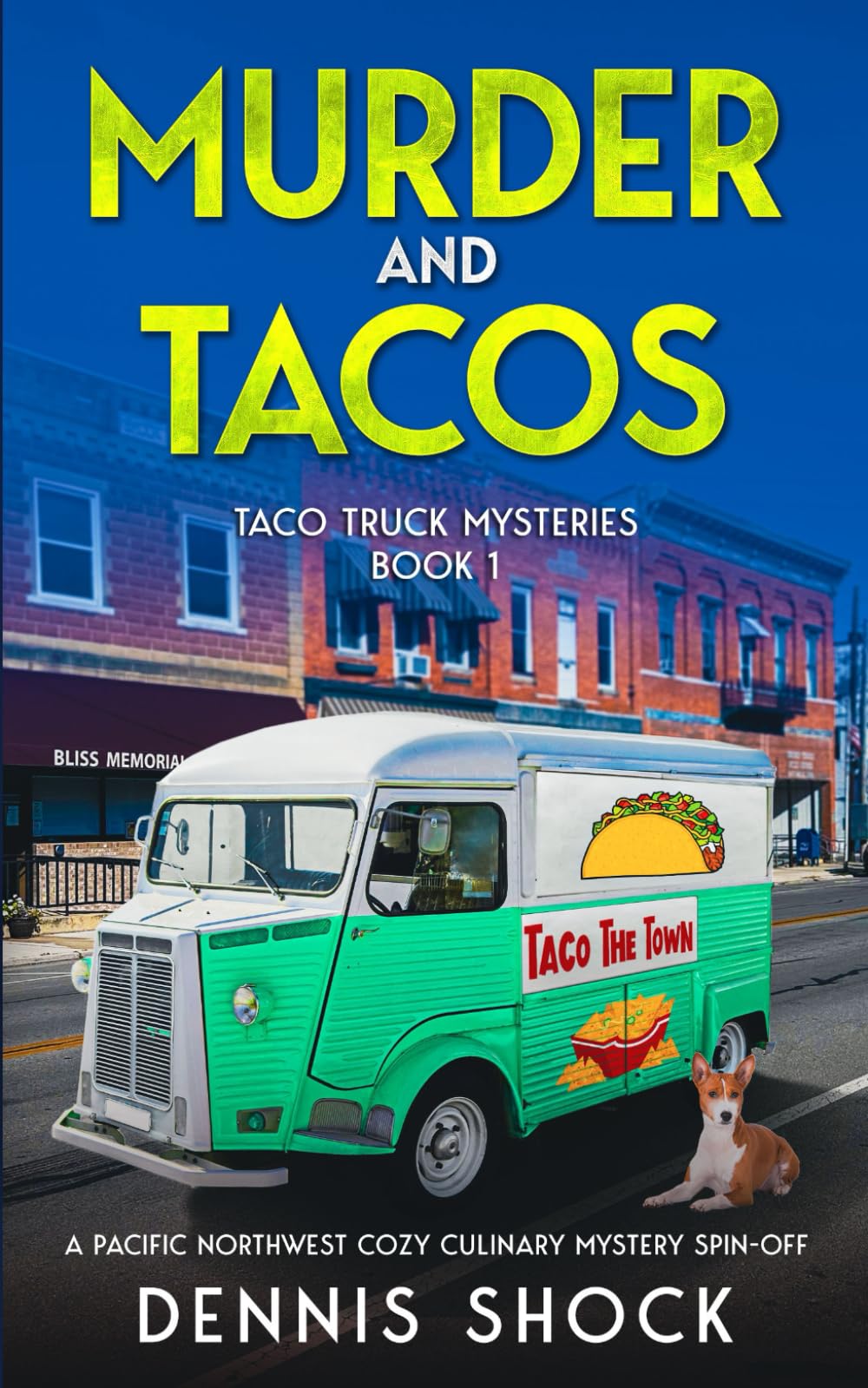Murder and Tacos: Taco Truck Mysteries - Book 1