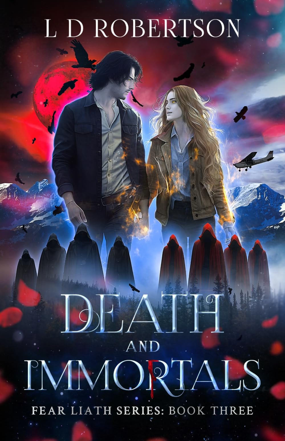 Death and Immortals: Fear Liath Series: Book Three: 3 (Fear Liath Saga)