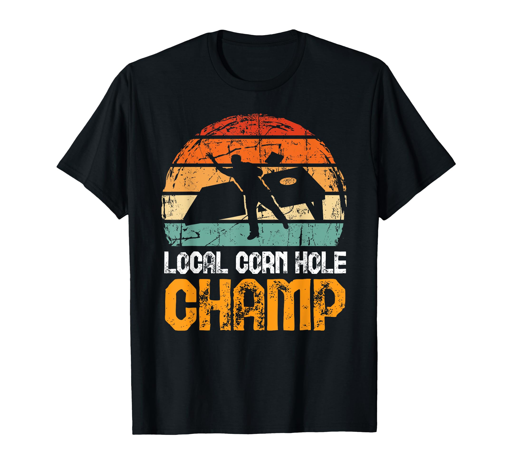 Local Cornhole Champ Cornhole toss hole T-Shirt
