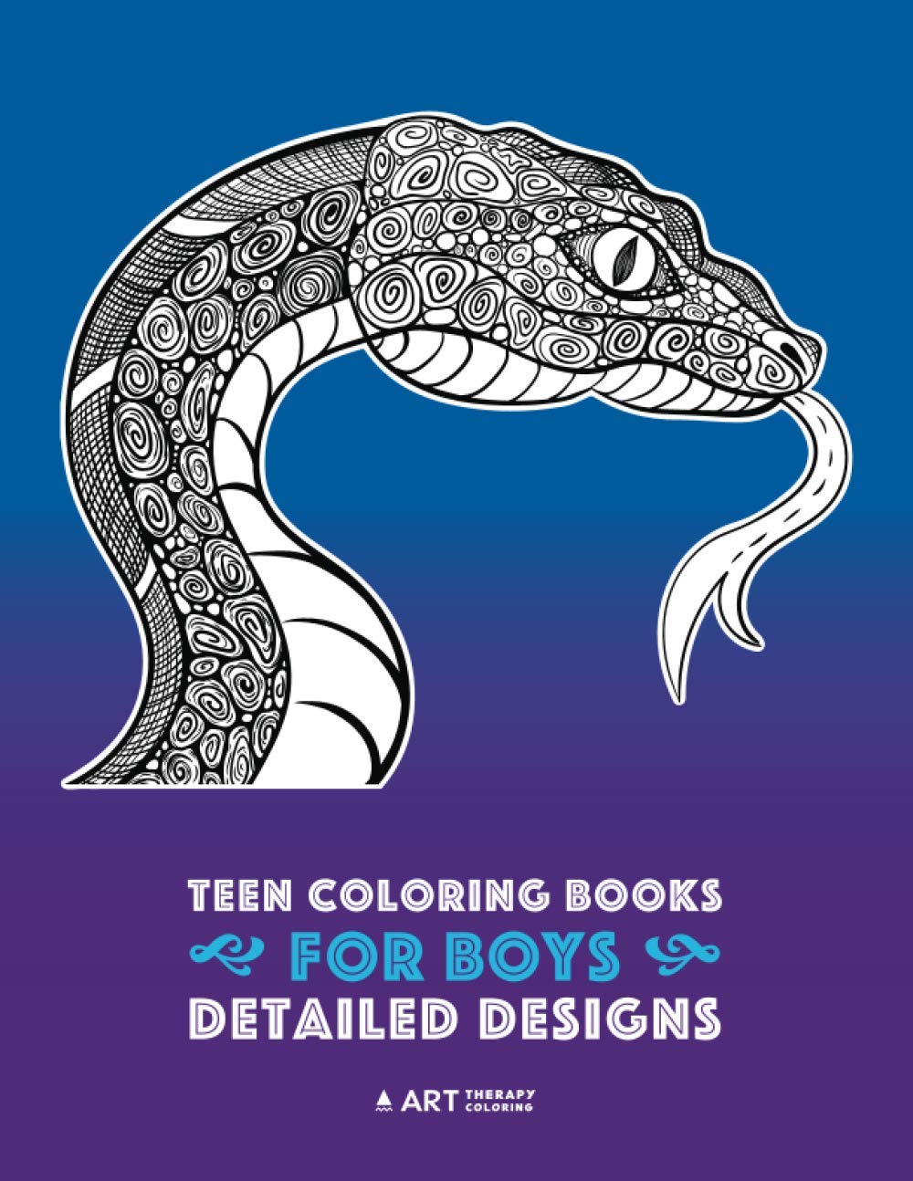 Teen Coloring Books for Boys: Detailed Designs: Complex Animal Drawings for Teenagers & Older Boys, Zendoodle Alligators, Snakes, Lizards, Spiders, Scorpions, Bats & More