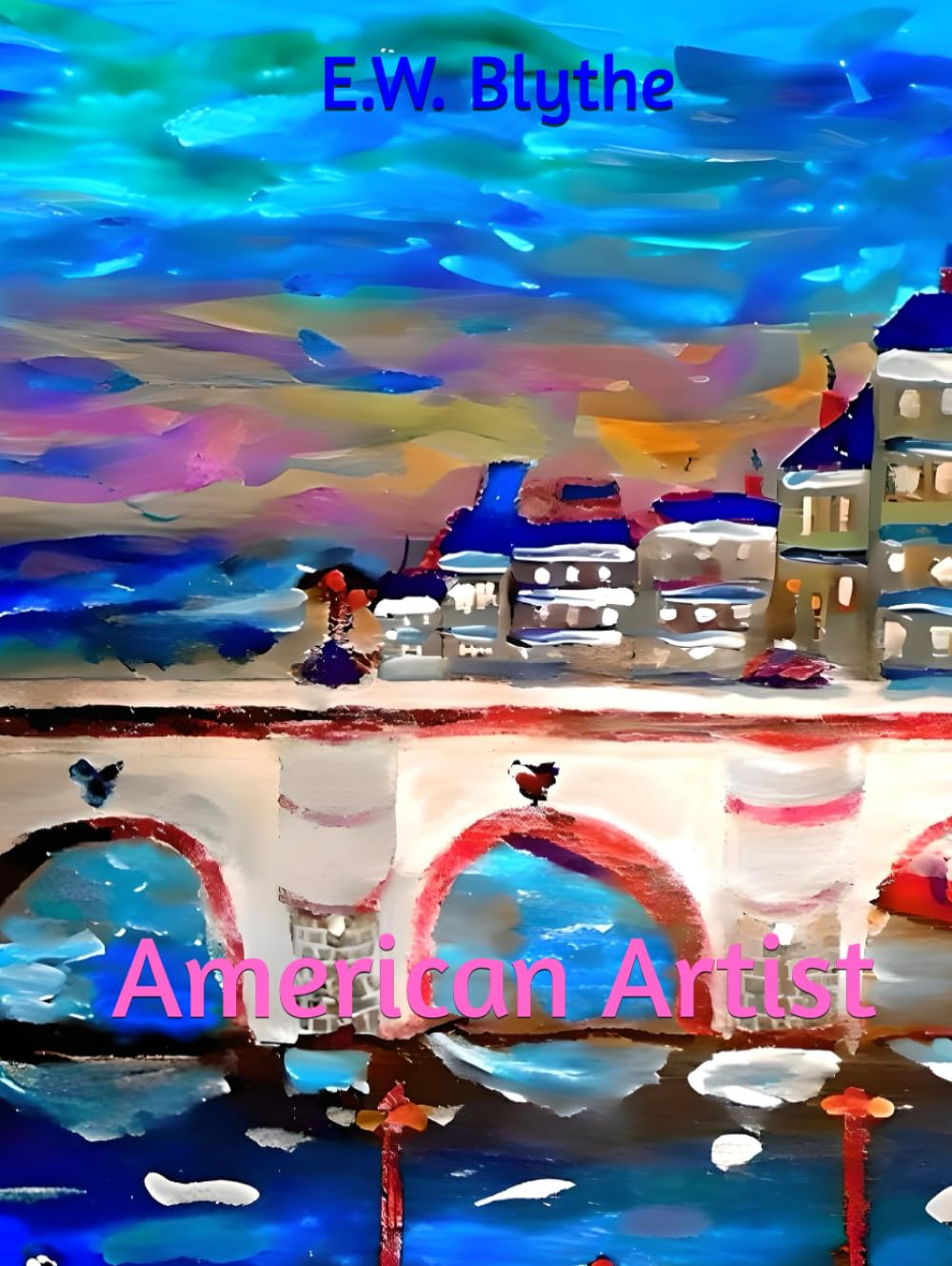 Livre E.W. Blythe American Artist monographie peinture américaine