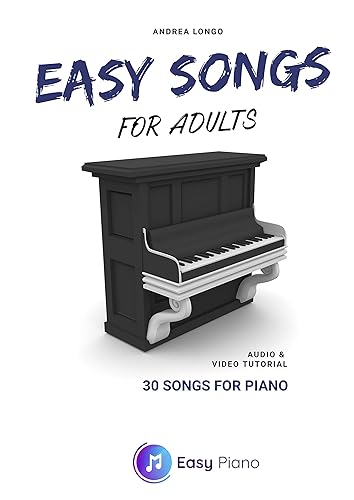Easy Songs for Adults 30 songs for piano