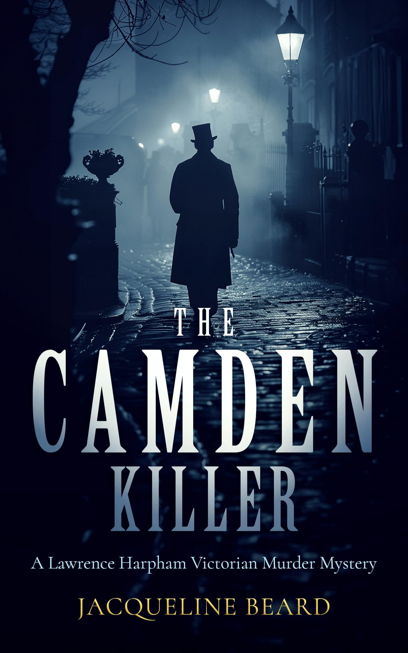 The Camden Killer: A page-turning Victorian murder-mystery with a twist that will keep you guessing: 8 (Lawrence Harpham)