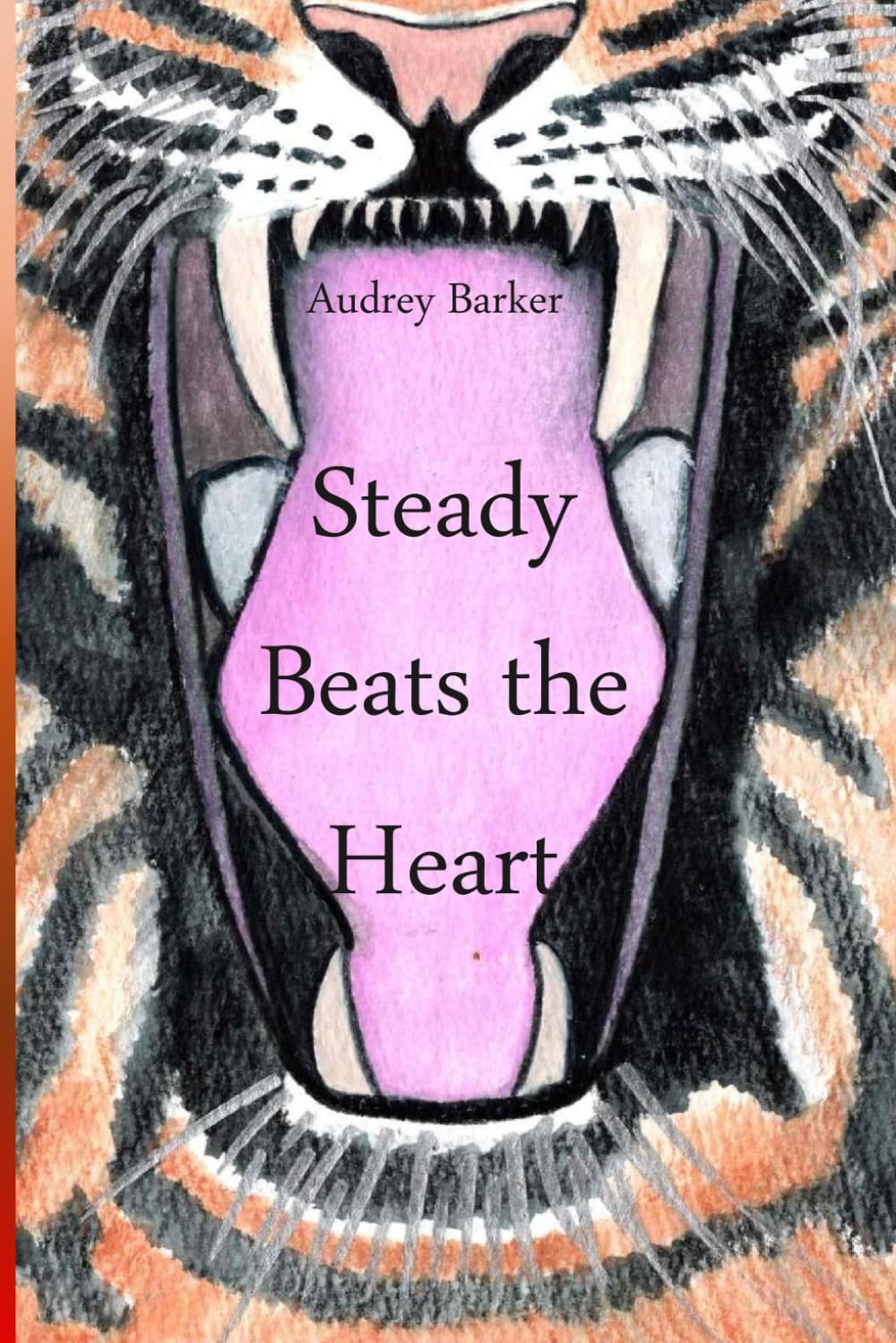 Steady Beats the Heart