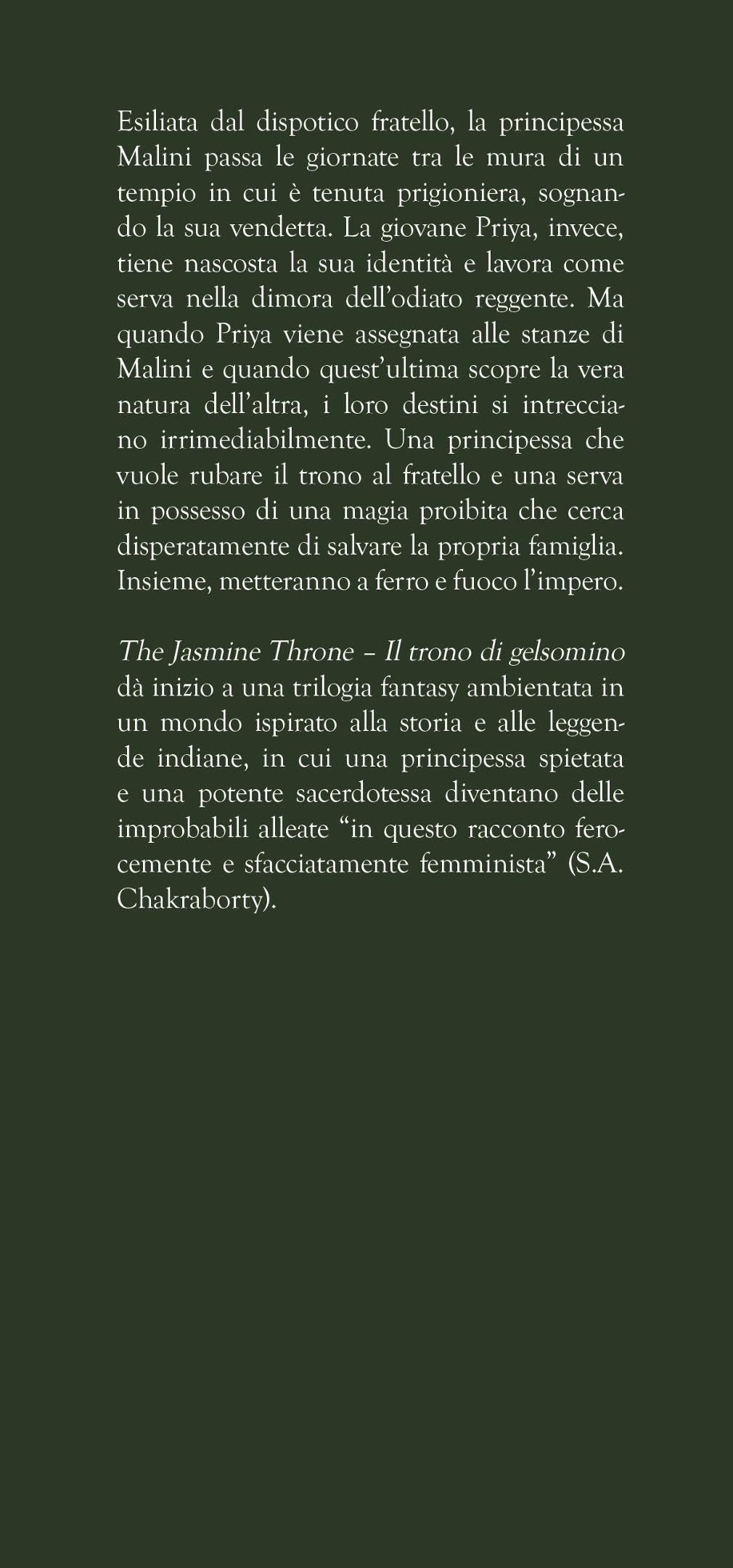 The Jasmine Throne. Il trono di gelsomino. The Burning Kingdoms (Vol. 1)