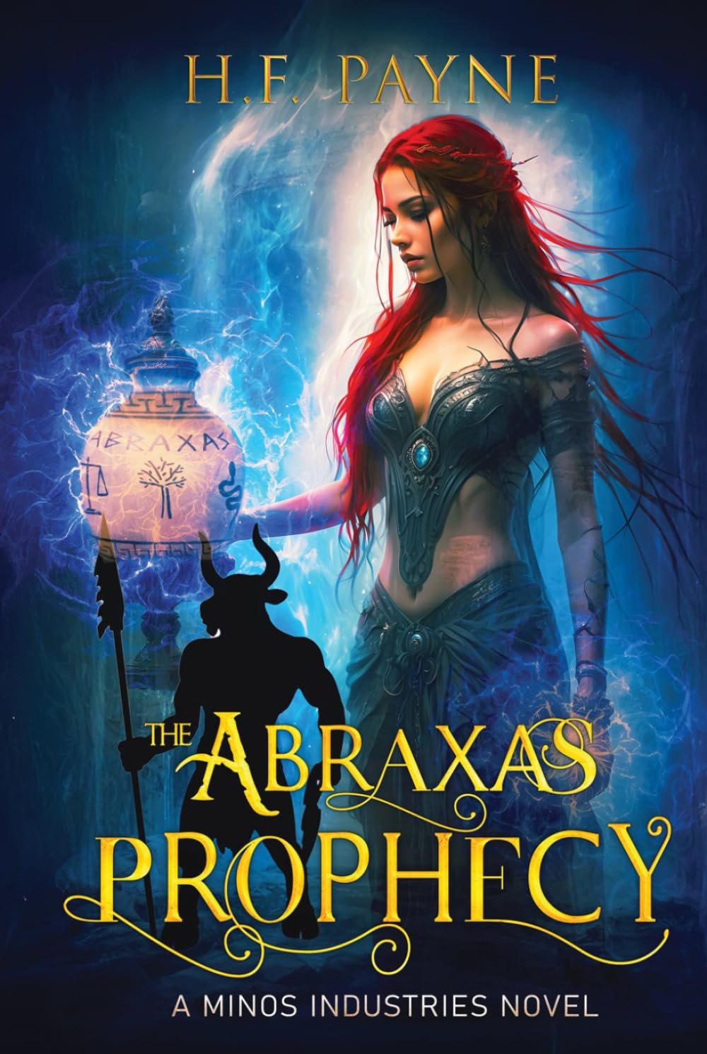 The Abraxas Prophecy: A Minos Industries Novel