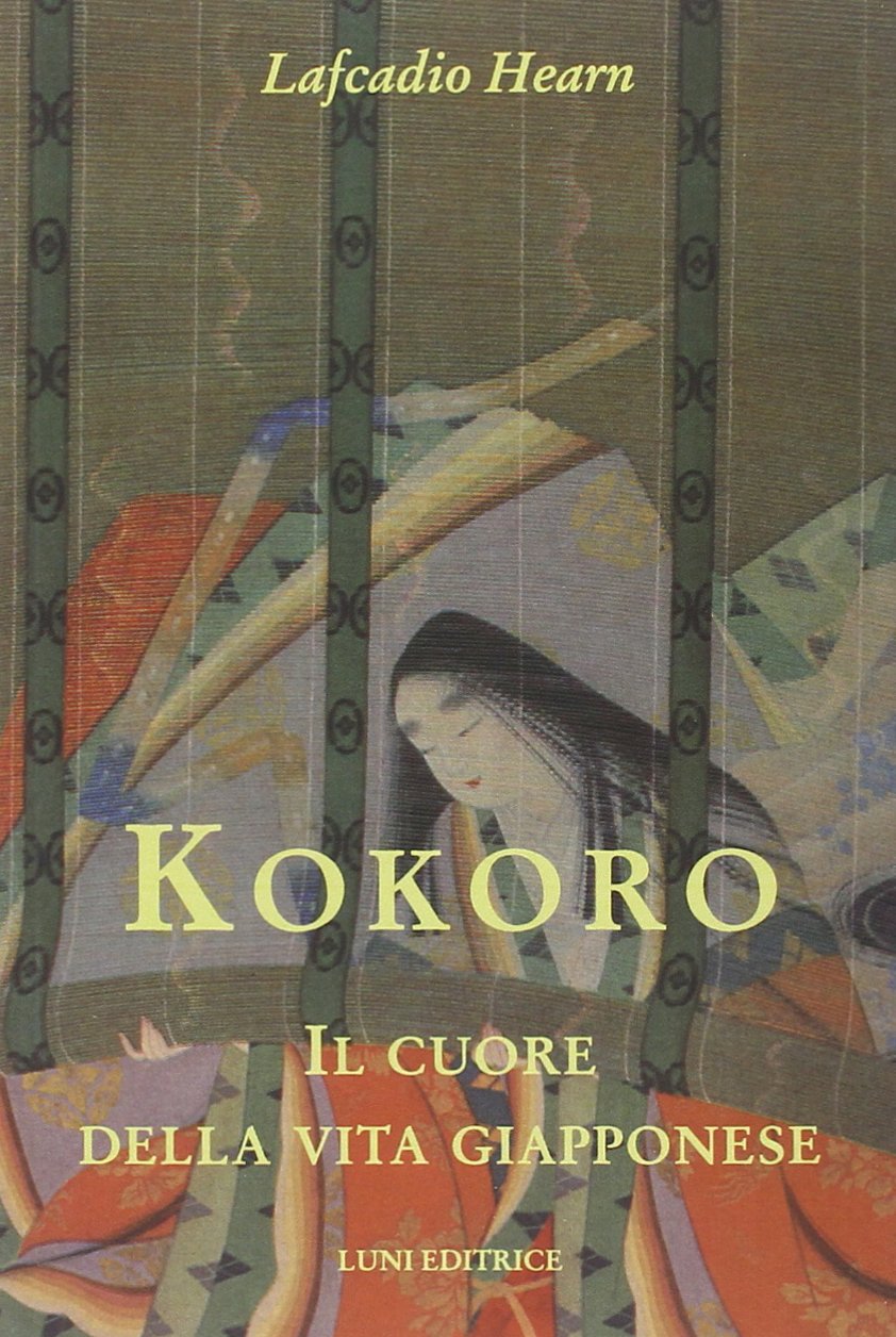Kokoro. Il cuore della vita giapponese