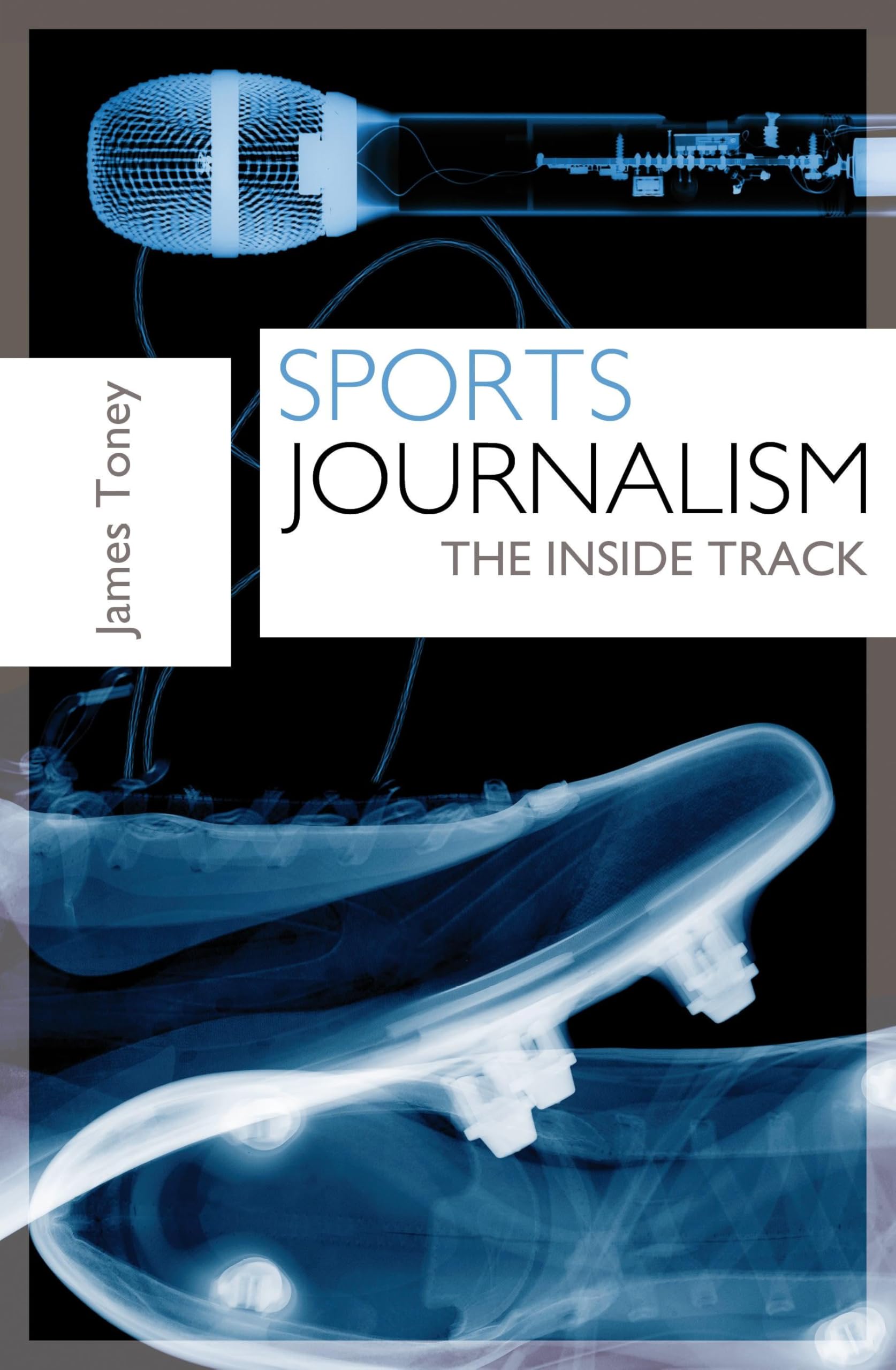 Buy Sports Journalism: The Inside Track — BookShops.in