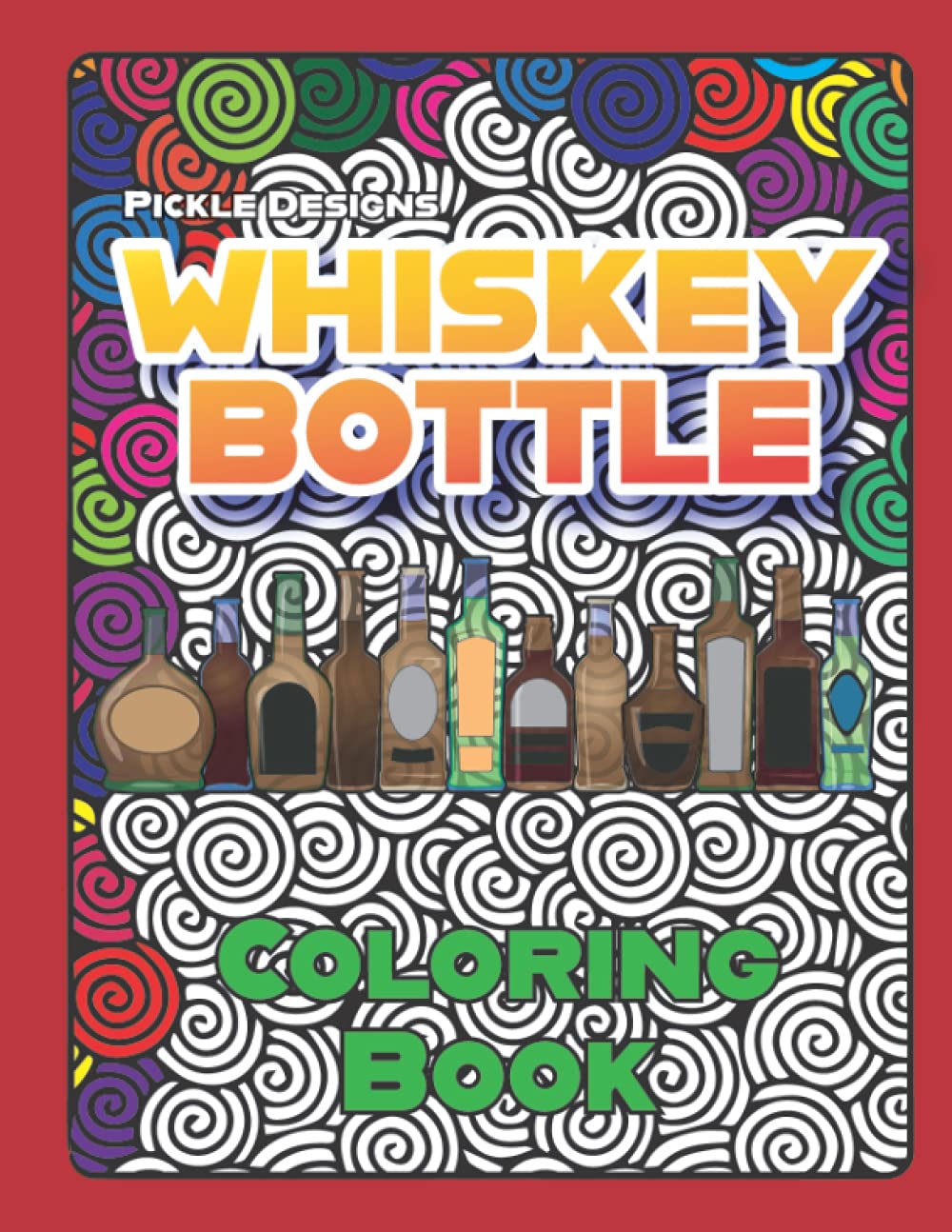 Whiskey Bottle Coloring Book