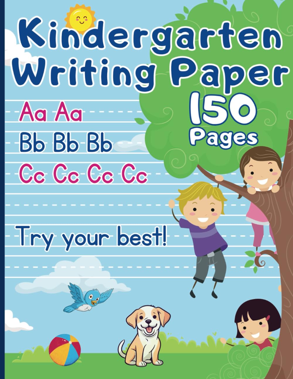 Kindergarten Writing Paper: Mega 150 Blank Pages with Dotted Lines for Kids Handwriting & ABC Practice