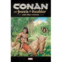 CONAN THE JEWELS OF GWAHLUR AND OTHER STORIES