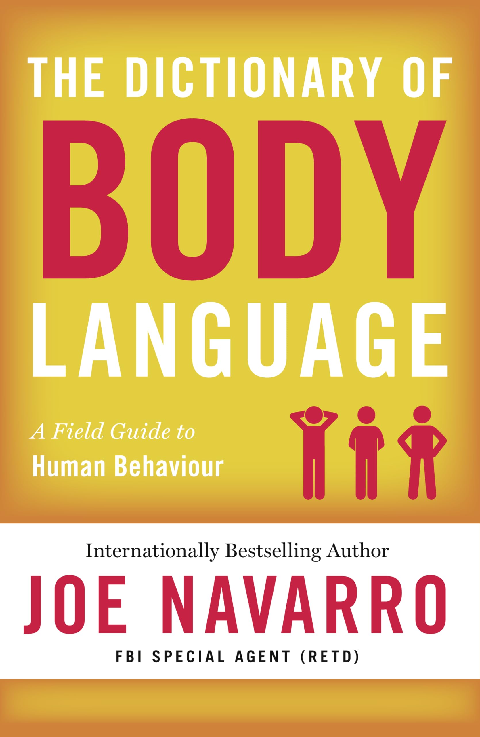 The Dictionary of Body Language Paperback – 30 August 2018