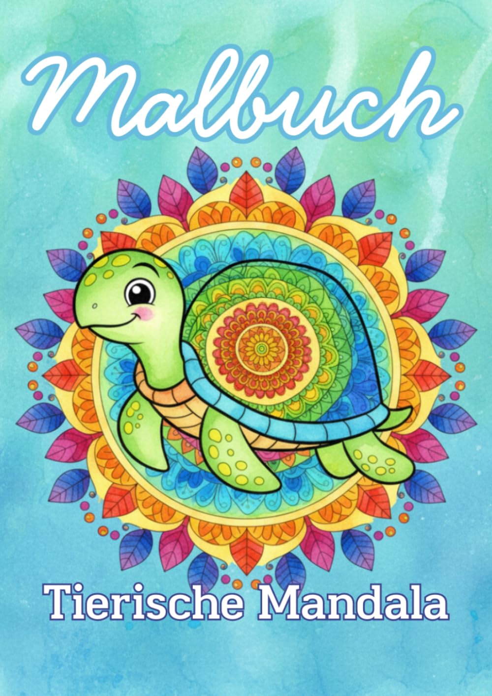 Malbuch mit tierischen Mandala - schöne Tiermotive verpackt in wunderschönen Mandalas - für Kinder & Erwachsene: Zur Entspannung, Stressabbau, ... Hingabe in die eigene Kreativität - viel Spaß