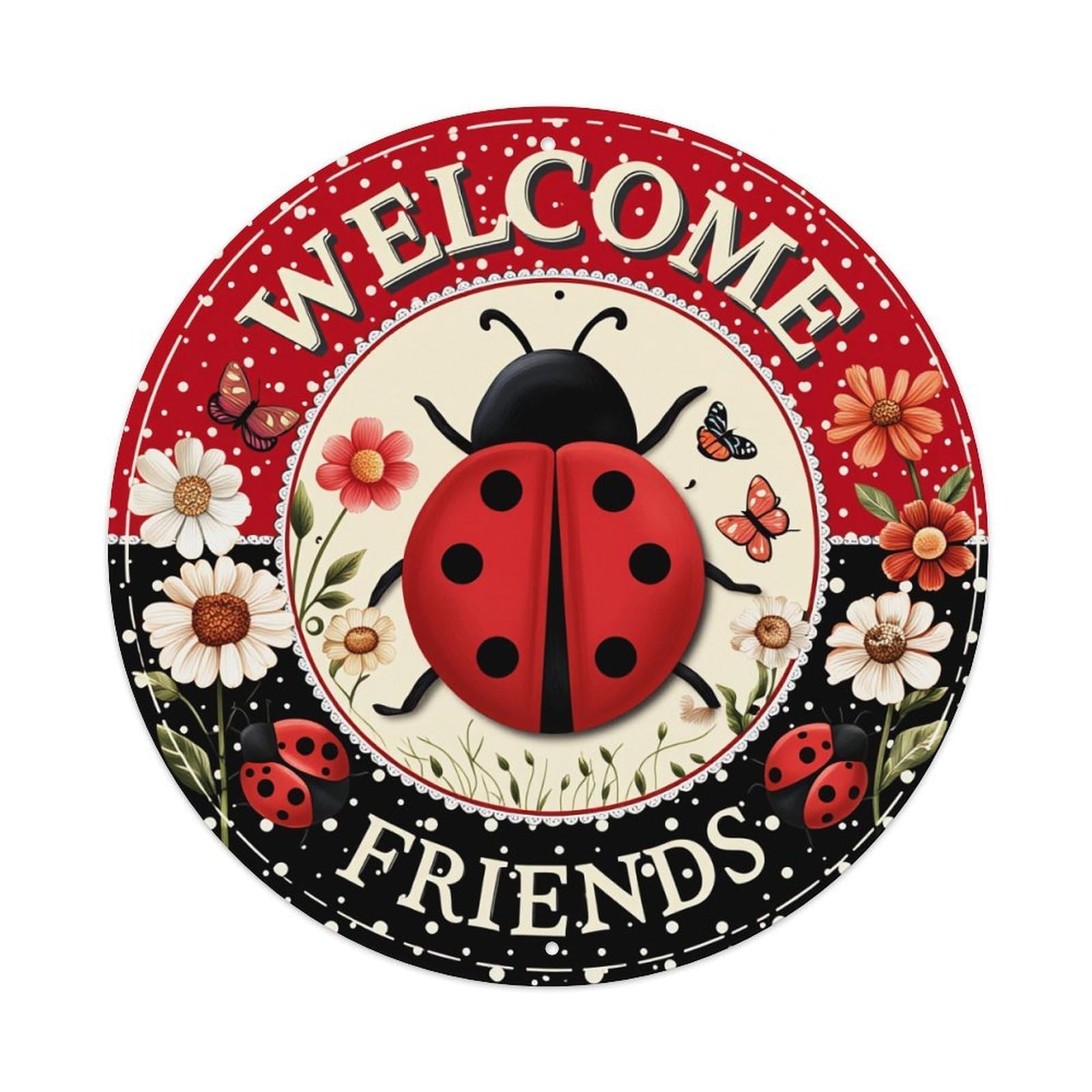 Ladybug Flowers Butterflies Welcome Friends Round Tin Sign Vintage Metal Poster, Home Bar Garage Man Cave Cafe Indoor & Outdoor Wall Decoration 8x8Inches