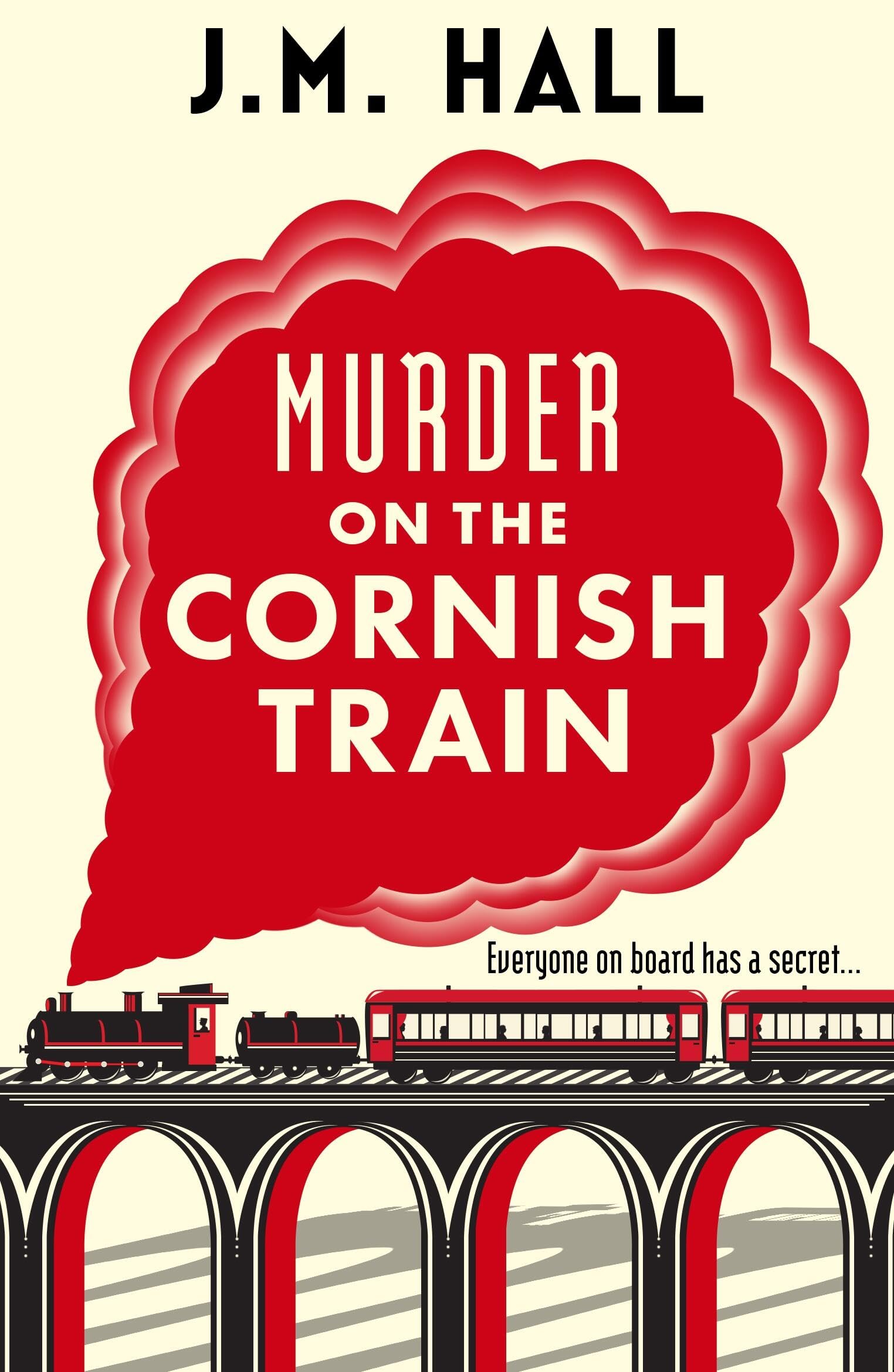 Murder on the Cornish Train: A totally gripping British cosy murder mystery (The Cornish Murder Mystery Series)