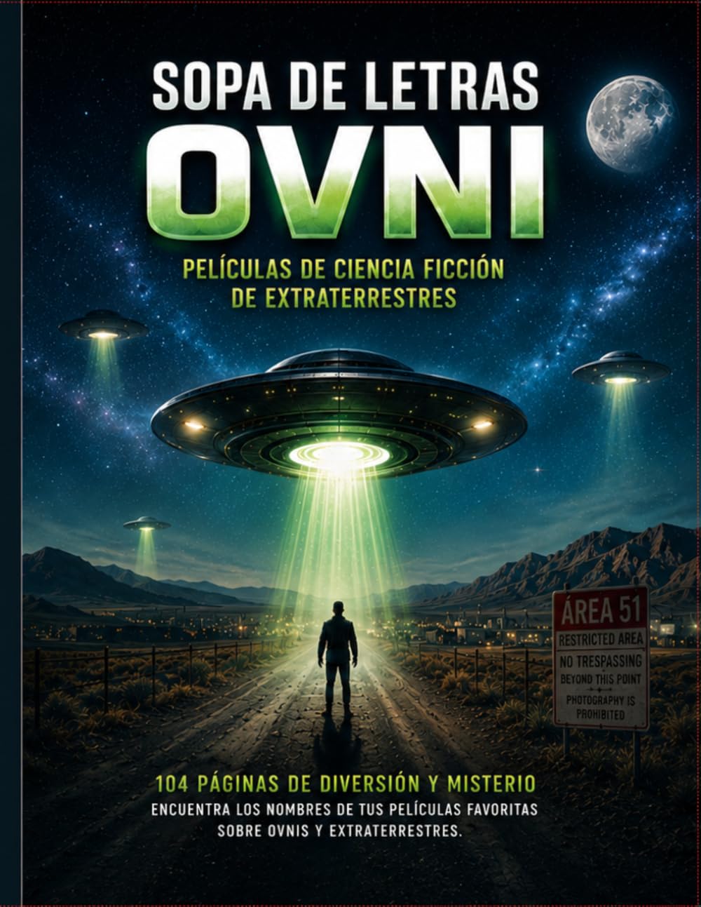 Sopa de Letras Películas OVNI: Pasatiempos para Adultos en Español: Sopas de Letras, Sudokus y Laberintos de Cine de Ciencia Ficción | 20 Películas de ... 3 (Sopa de letras OVNIs y extraterrestres)