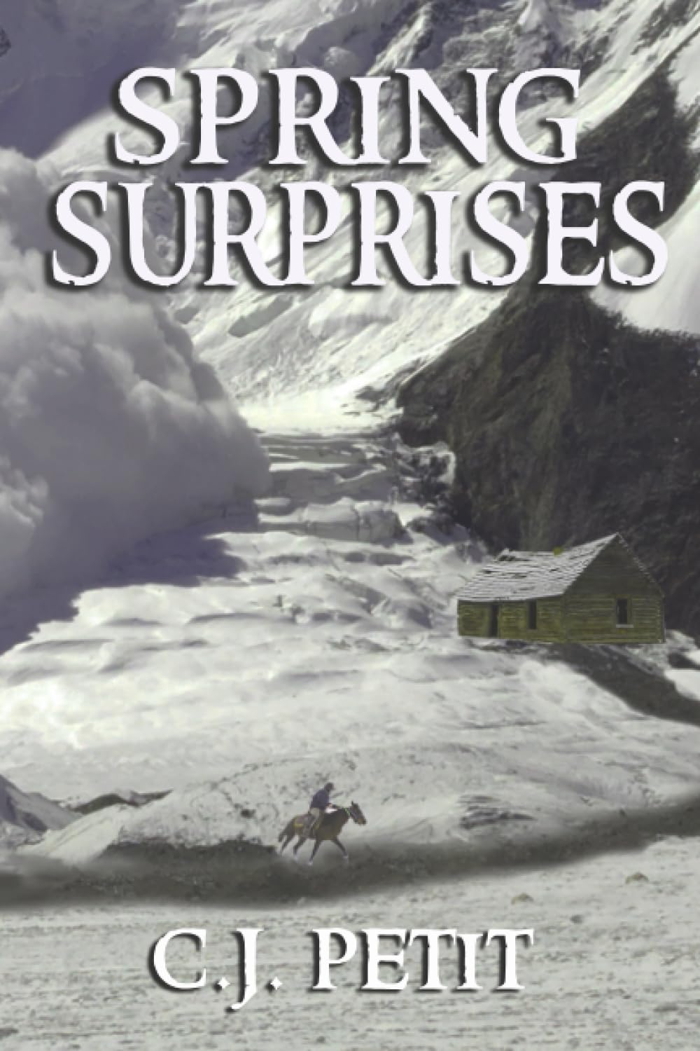 Spring Surprises: Book Six of the Joe Beck Series