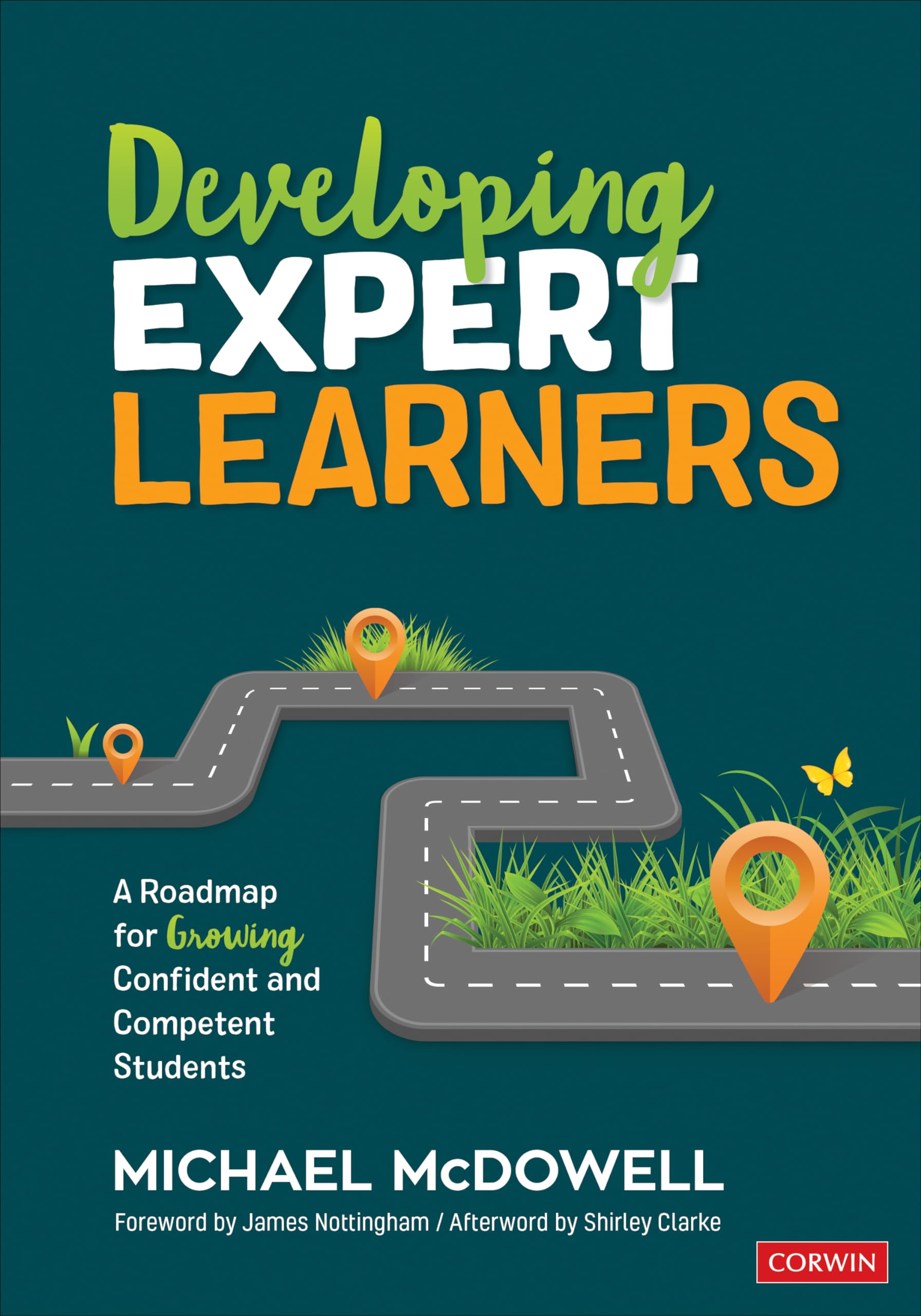 Buy Developing Expert Learners: A Roadmap for Growing Confident and Competent Students (Corwin Teaching Essentials) — BookShops.in