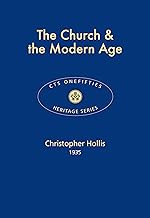 The Church & the Modern Age (CTS Onefifties Book 22)