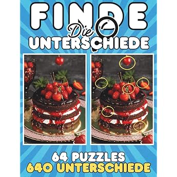 Finde die Unterschiede Aktivit&auml;tsbuch f&uuml;r Erwachsene: 640 Unterschiede finden in 64 Bilderr&auml;tseln | Vollfarbiges Bilderr&auml;tsel