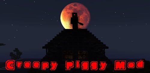 Creepy Piggy Mod