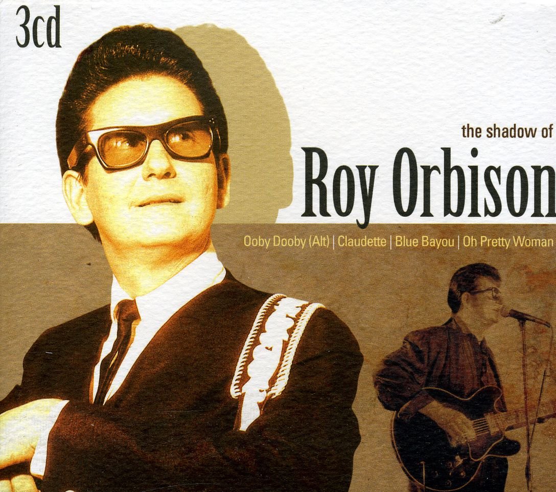 Shadow of [Audio CD] Orbison, Roy