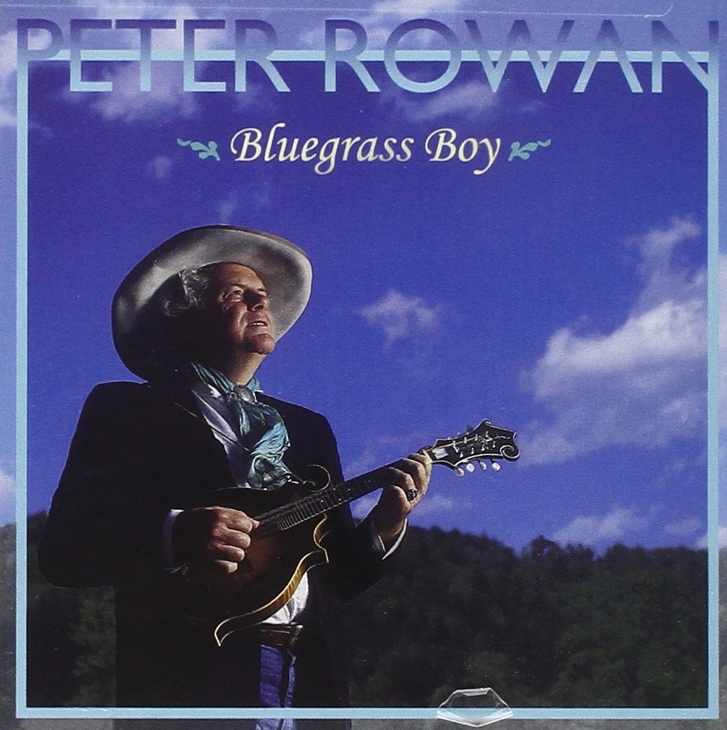 Bluegrass Boy [Audio CD] ROWAN,PETER