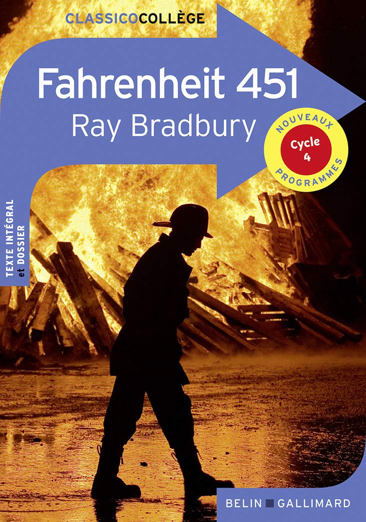 Fahrenheit 451 (Classico Collège) (French Edition)
