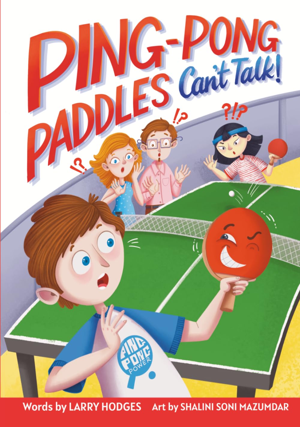 Ping-Pong Paddles Can't Talk!