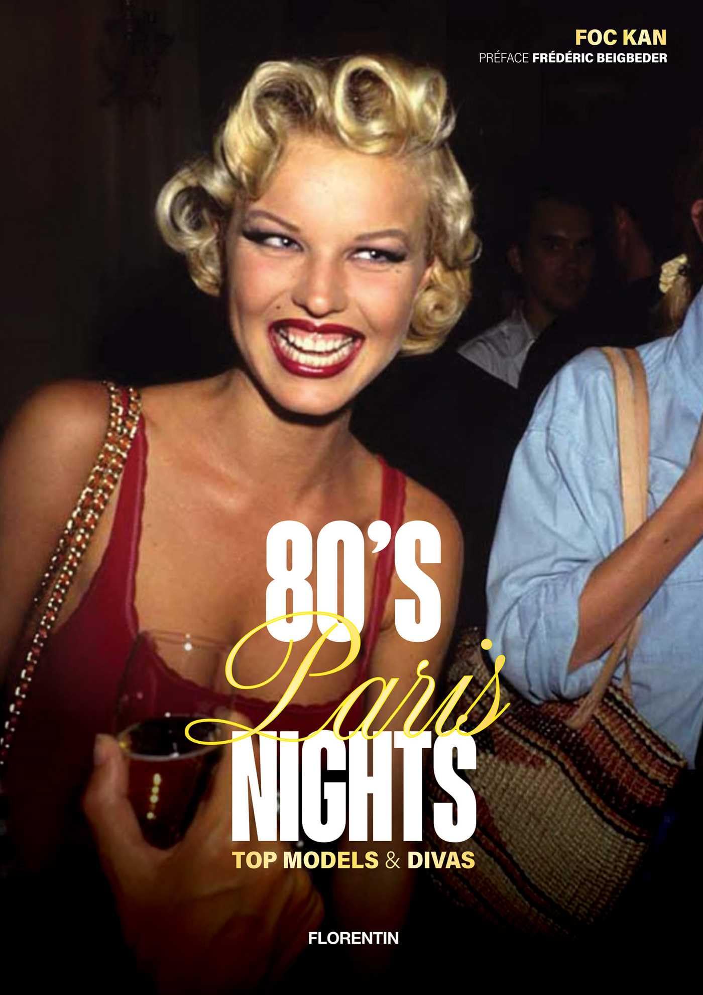 80's Paris nights: Top models & Divas