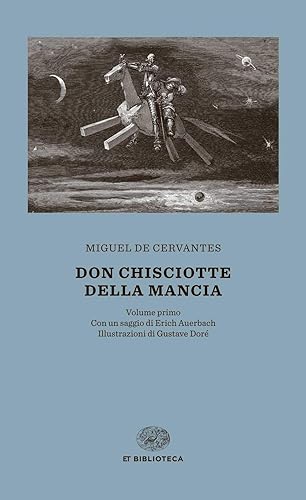 Don Chisciotte [Due volumi indivisibili]