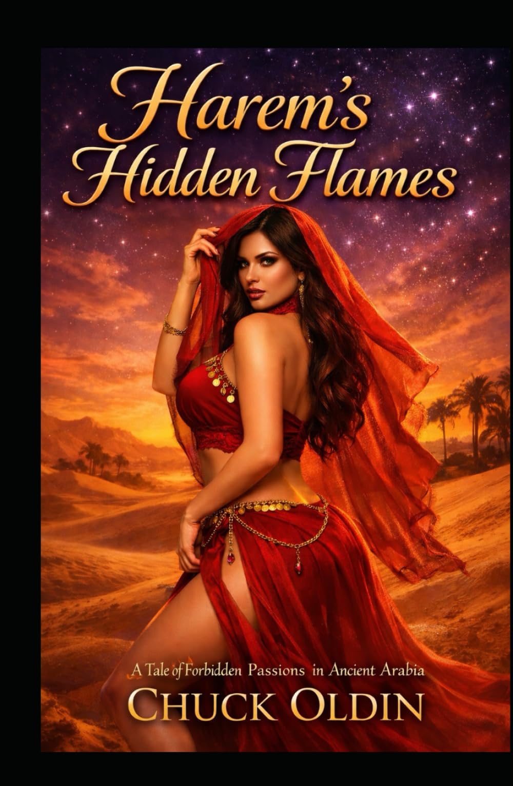 Harem's Hidden Flames: A Tale of Forbidden Passions in Ancient Arabia