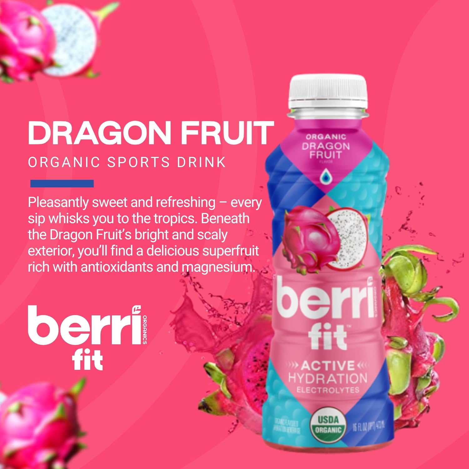 Berri Fit Hydration - Organic Dragon Fruit Flavor Natural Sports Drink - Plant-Based Electrolyte Beverage – Low Calorie, Paleo Coconut Water Solution, 16oz, 12ct