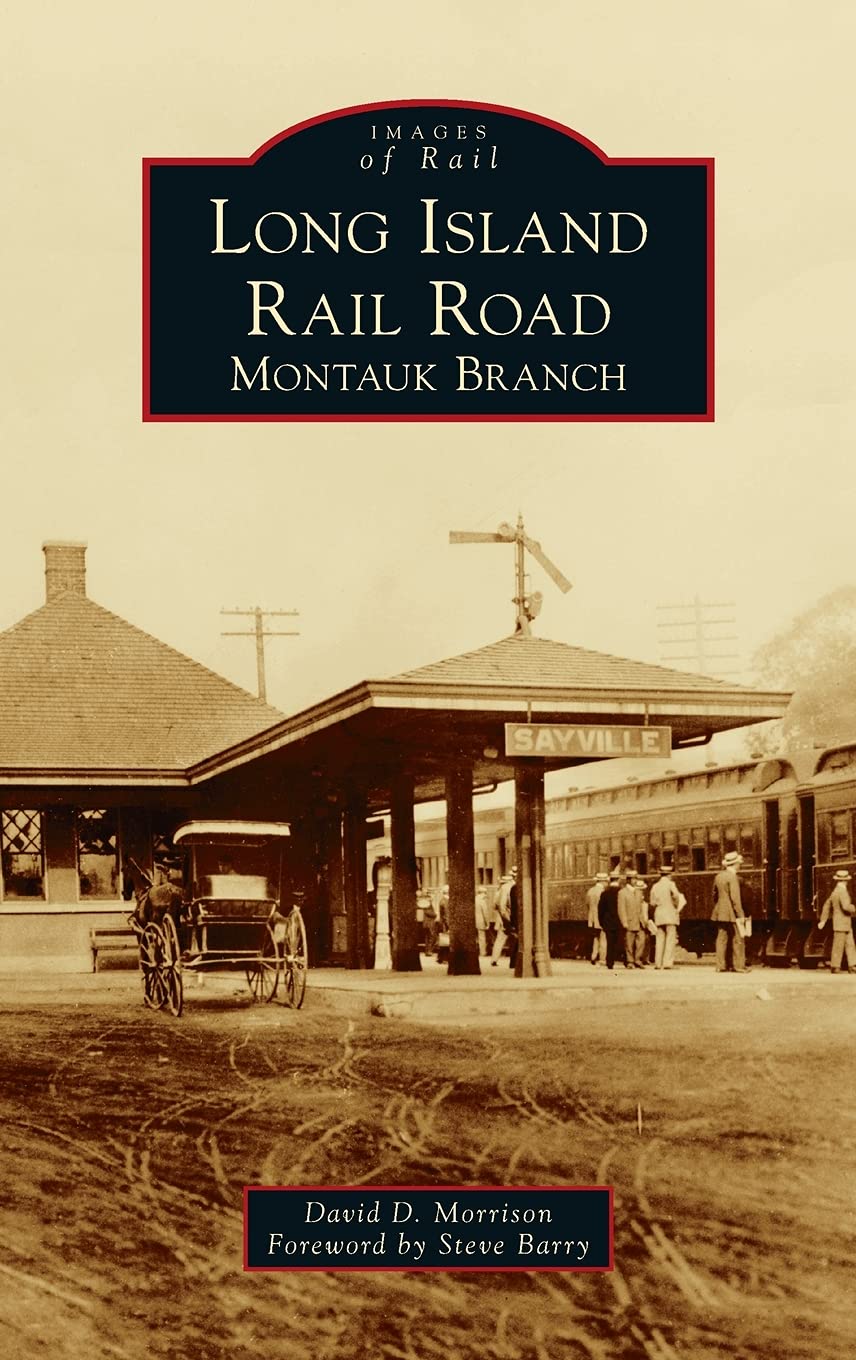 Long Island Rail Road Montauk Branch le livre idéal pour vos soirées lecture