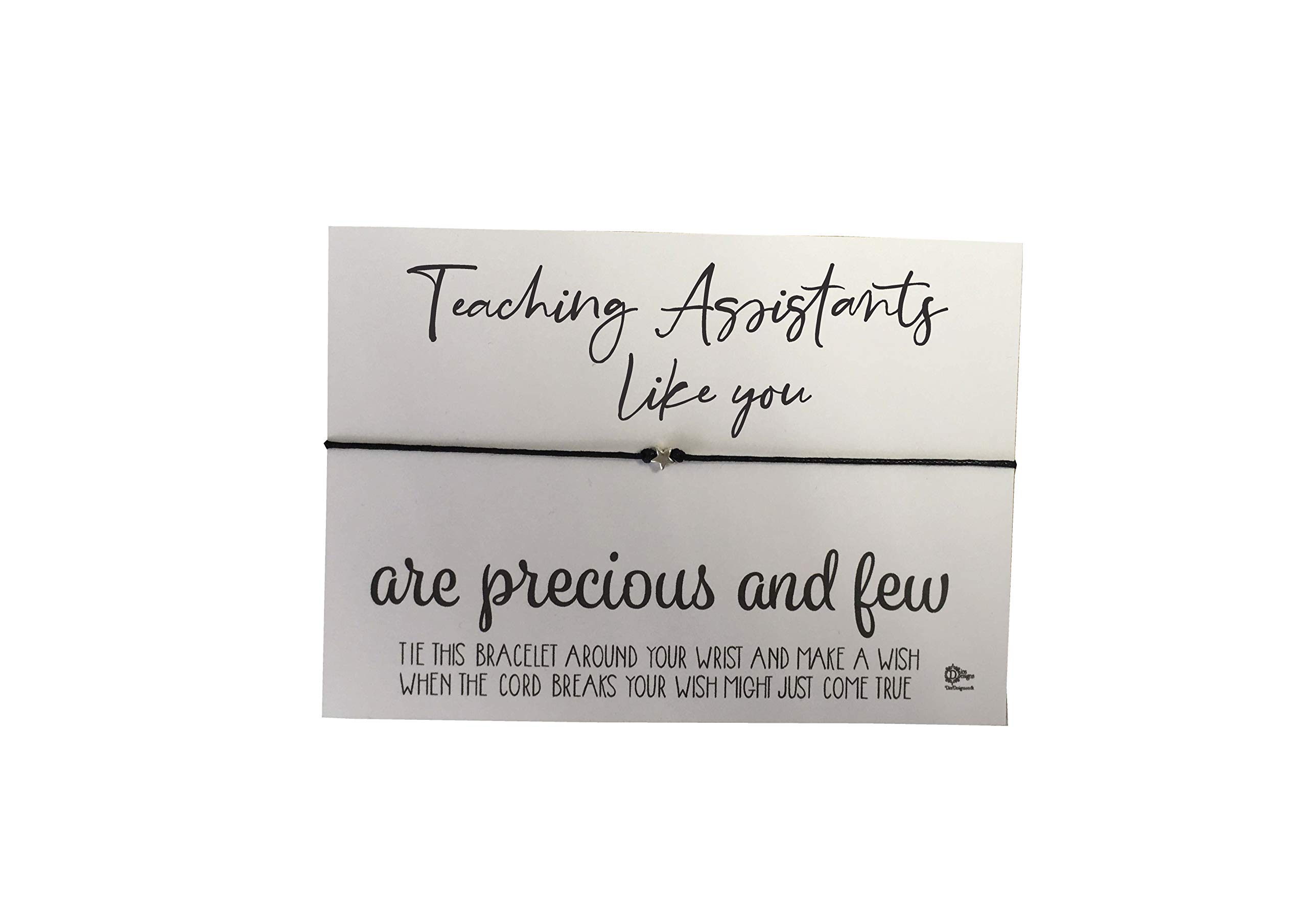 Wish Bracelet - Teaching Assistants Like You are Precious and Few DD1110 (White Card)