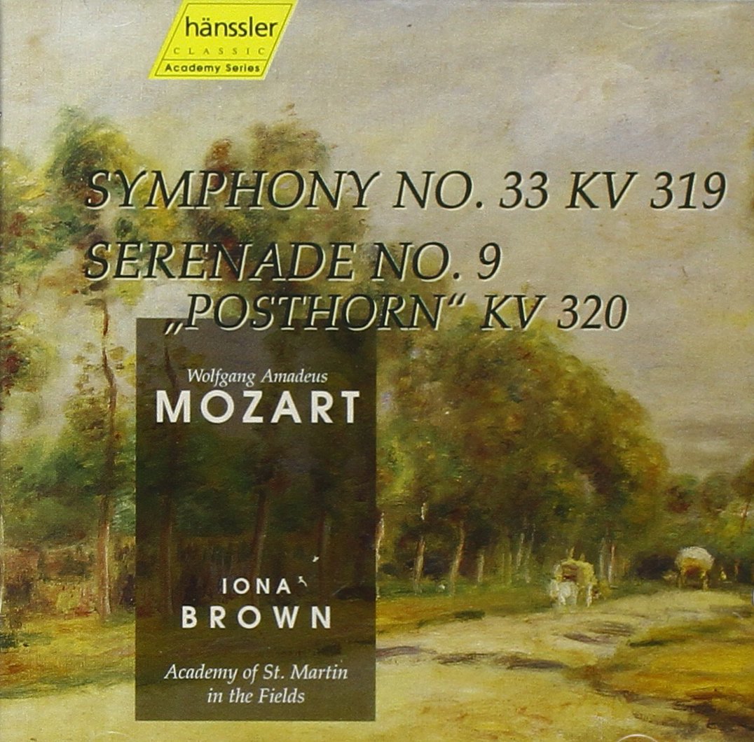 Mozart: Serenade No. 9 in D major, K320 'Posthorn', etc.