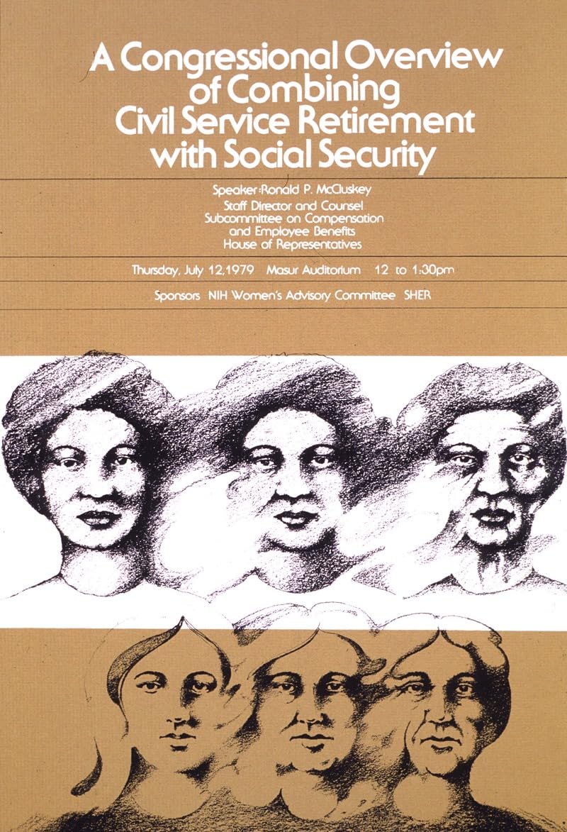 Kongresowy przegląd łączenia emerytury służby cywilnej z ubezpieczeniem społecznym (1979) plakat drukowany przez Narodowe Instytuty Zdrowia (24 x 36)