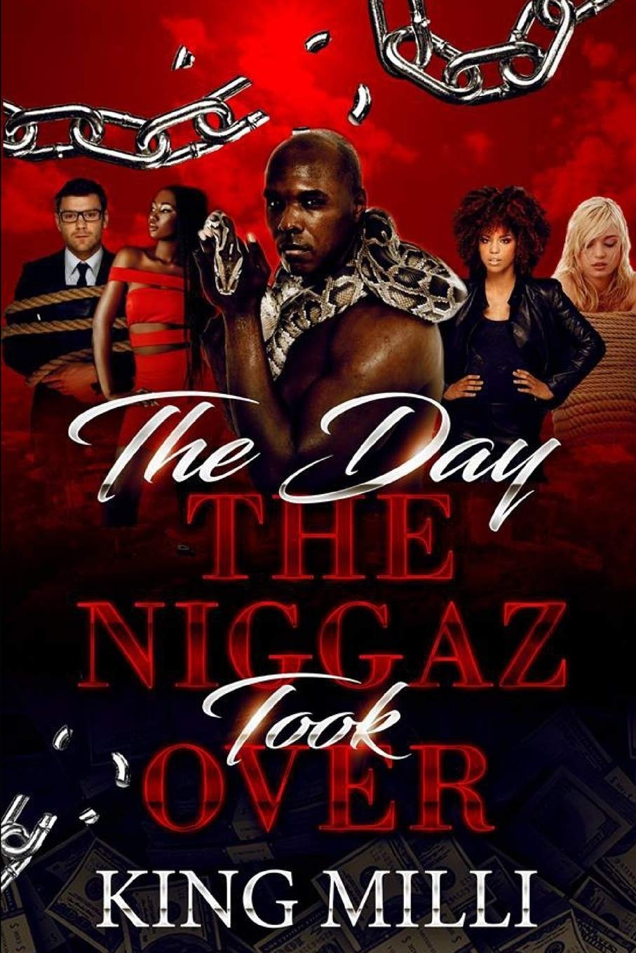 THE DAY THE NIGGAZ TOOK OVER