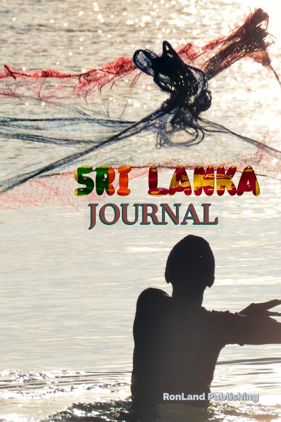 Journal: Sri Lanka 100 page lined ruled notebook