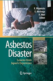 Asbestos Disaster: Lessons from Japan's Experience 2011th Edition-Wow! eBook