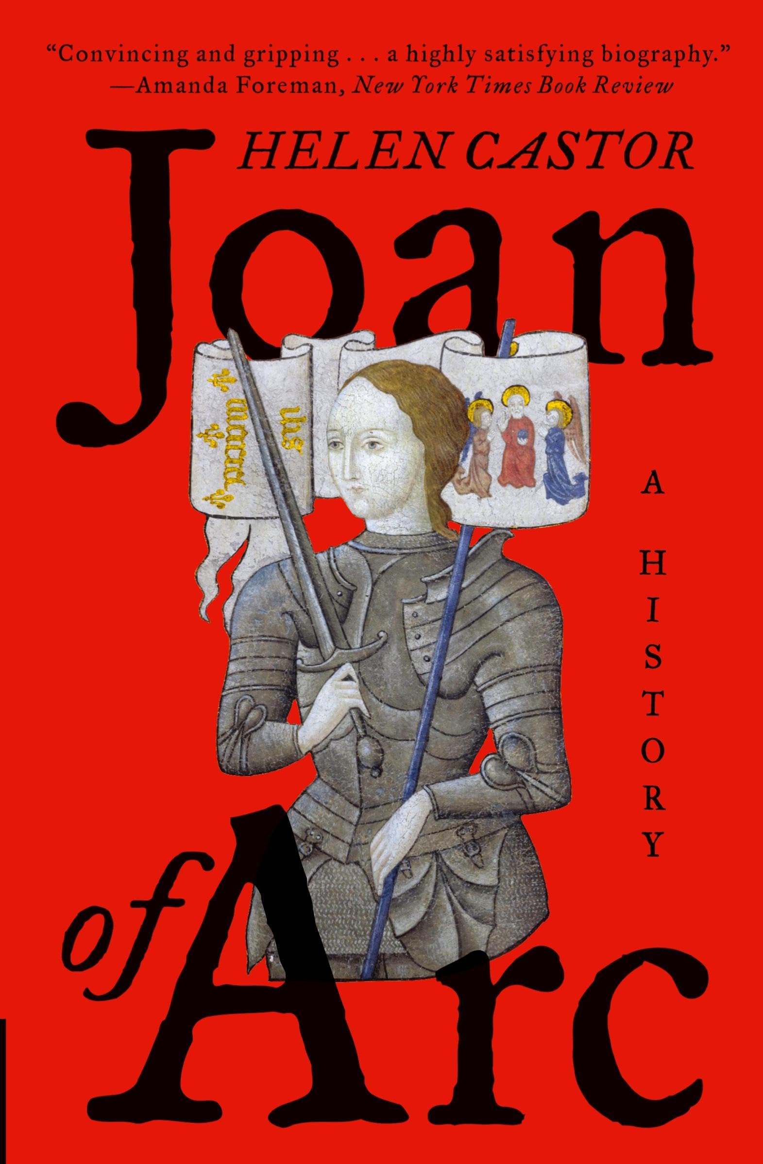 Joan of Arc: A History Paperback – Illustrated, May 17, 2016