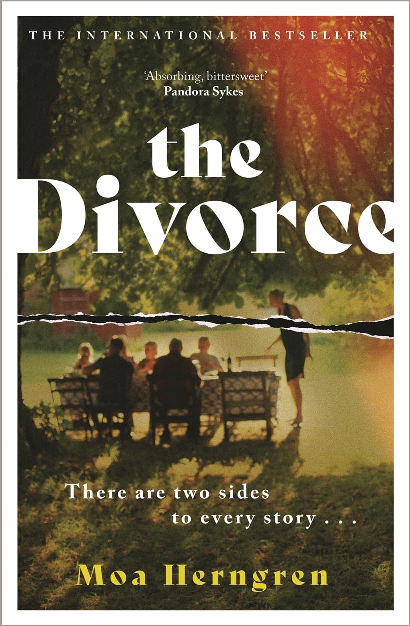 The Divorce: The utterly addictive family drama - sure to cause a stir in book clubs and living rooms everywhere